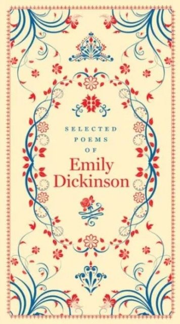 Selected Poems of Emily Dickinson