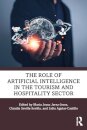 The Role of Artificial Intelligence in the Tourism and Hospitality Sector