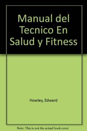 Manual del Tecnico en Salud y Fitness