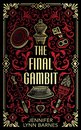 The Final Gambit