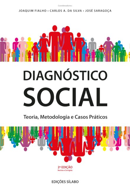 Diagnóstico Social - Teorias Metodologias Casos Práticos 2ªE