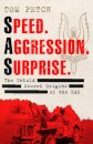 Speed, Aggression, Surprise
