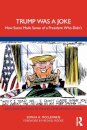 Trump Was a Joke
