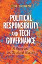 Political Responsibility and Tech Governance