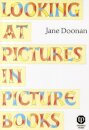 Looking at Pictures in Picture Books