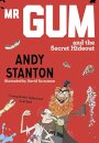 Mr Gum & The Secret Hideout