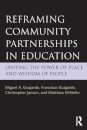Reframing Community Partnerships in Education