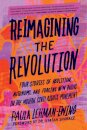 Reimagining the Revolution
