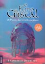 O Elmo De Cristal