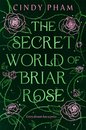 The Secret World of Briar Rose