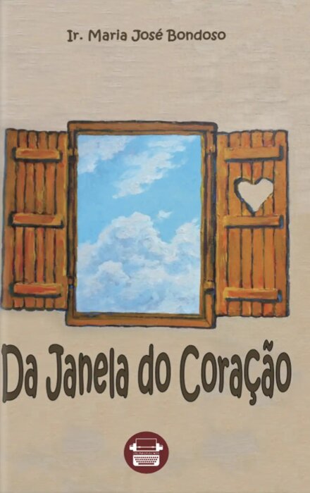 Da Janela do Coração