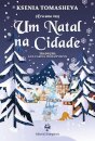 (Era uma Vez) Um Natal na Cidade