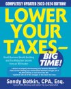 Lower Your Taxes - BIG TIME! 2023-2024: Small Business Wealth Building and Tax Reduction Secrets from an IRS Insider