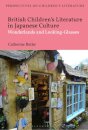 British Children's Literature in Japanese Culture