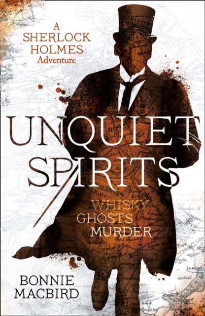 Unquiet Spirits: Whisky Ghosts Murder
