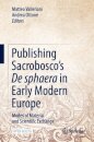 Publishing Sacrobosco’s De sphaera in Early Modern Europe