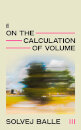 On The Calculation Of Volume III