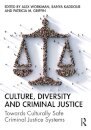 Culture, Diversity, and Criminal Justice
