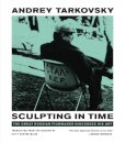 Sculpting time : Reflections on the Cinema