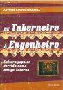 De Taberneiro a Engenheiro