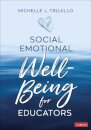 Social Emotional Well-Being for Educators