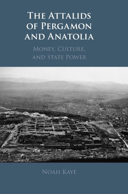 The Attalids of Pergamon and Anatolia