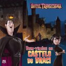 Hotel Transylvania 3 - Bem-Vindos ao Castelo do Drac!