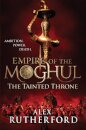 Empire of the Moghul: The Tainted Throne
