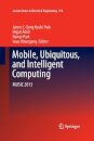Mobile, Ubiquitous, and Intelligent Computing