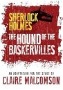 The Hound of the Baskervilles: An Adaptation for the Stage