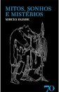 Mitos, Sonhos e Mistérios