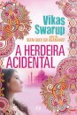 A Herdeira Acidental