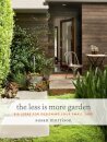 The Less Is More Garden