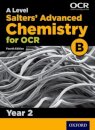 A Level Salters Advanced Chemistry for OCR B: Year 2