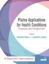Pilates Applications for Health Conditions Volume 1