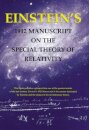 Einstein's 1912 Manuscript on the Theory of Relativity: a Facsimile