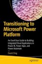 Transitioning to Microsoft Power Platform