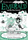 Emerald And The New Arrival