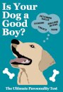 Is Your Dog A Good Boy?