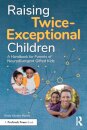 Raising Twice-Exceptional Children