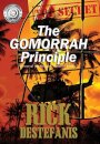 The Gomorrah Principle