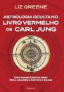 Astrologia Oculta No Livro Vermelho De Carl Jung