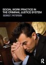 Social Work Practice in the Criminal Justice System