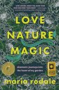 Love, Nature, Magic