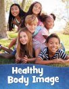 Healthy Body Image