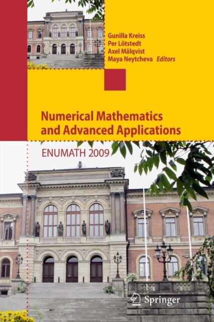 Numerical Mathematics and Advanced Applications 2009