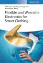 Flexible and Wearable Electronics for Smart Clothing