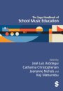 The Sage Handbook of School Music Education