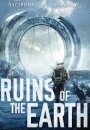 Ruins of the Earth (Ruins of the Earth Series Book 1)