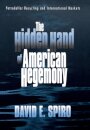 The Hidden Hand of American Hegemony